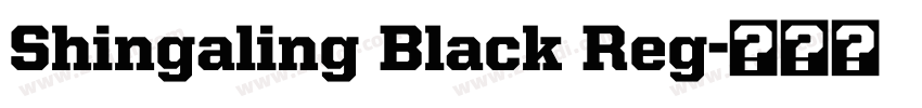 Shingaling Black Reg字体转换